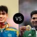 Neeraj Chopra vs Arshad Nadeem